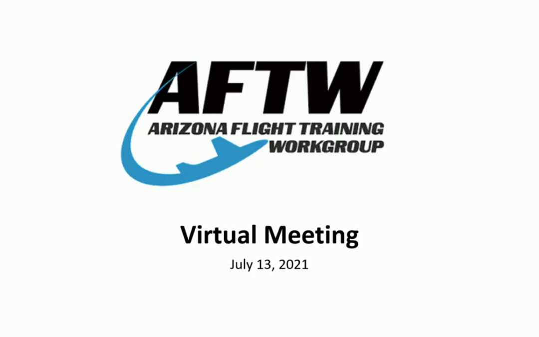 VIDEO: AFTW Meeting Minutes from July 13, 2021