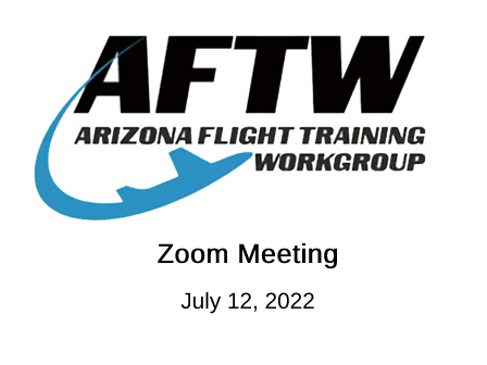 VIDEO: AFTW Meeting July 12, 2022